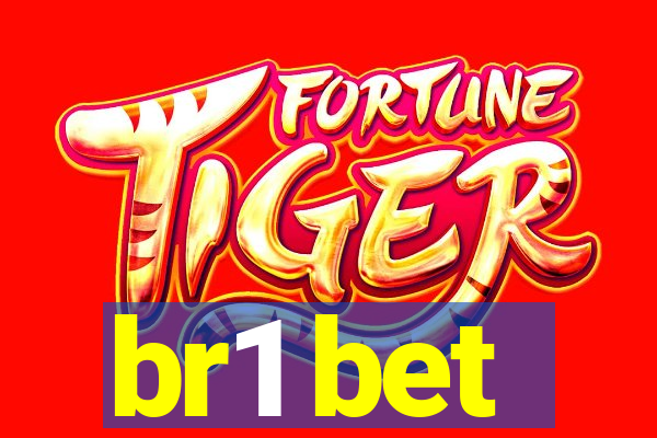 br1 bet